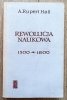 Alfred Rupert Hall Rewolucja naukowa 1500-1800